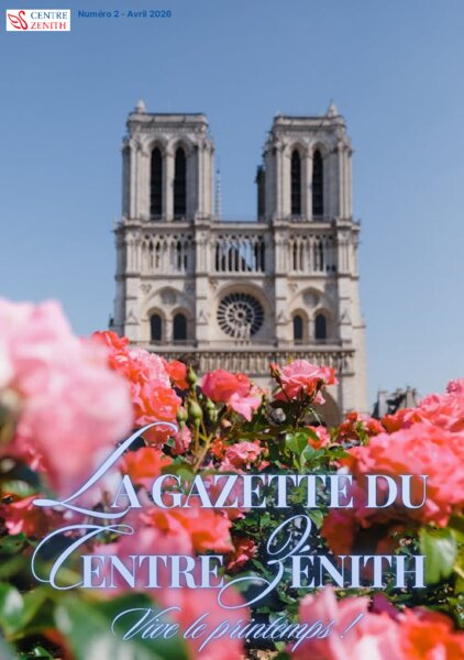 Gazette Centre Zenith — Printemps 2026